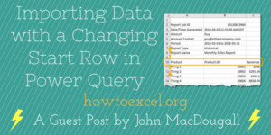 Importing-Data-with-a-Changing-Start-Row-in-Power-Query
