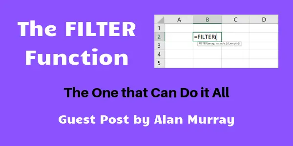 Excel Filter Function The Function That Does Everything Excel Unpluggedexcel Unplugged